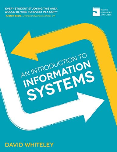 Stock image for An Introduction to Information Systems for sale by WorldofBooks