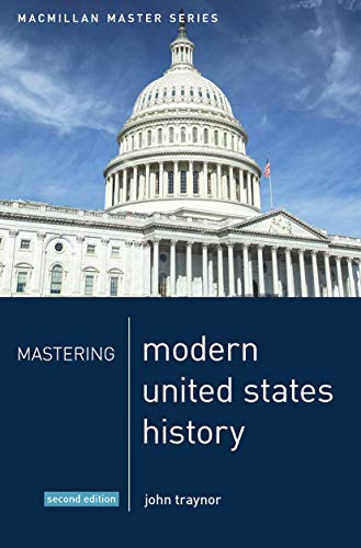 9780230372245: Mastering Modern United States History: 18 (Macmillan Master Series)