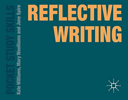 Beispielbild fr Reflective Writing (Pocket Study Skills) zum Verkauf von Reuseabook