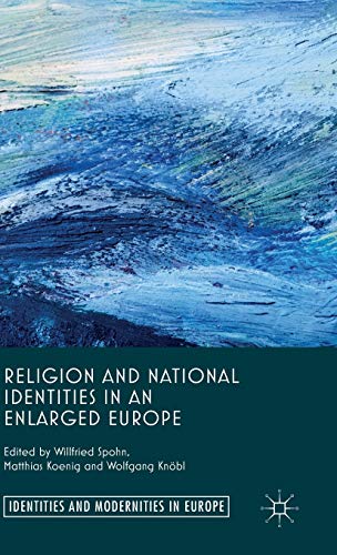 Stock image for Religion and National Identities in an Enlarged Europe for sale by Blackwell's