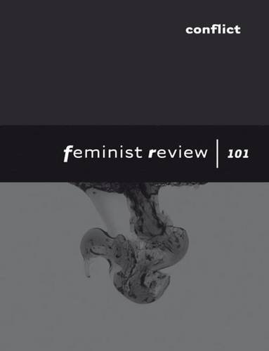 Beispielbild fr Conflict: Feminist Review: Issue 101 zum Verkauf von AwesomeBooks