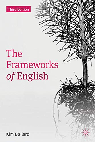 Imagen de archivo de The Frameworks of English: Introducing Language Structures a la venta por Iridium_Books