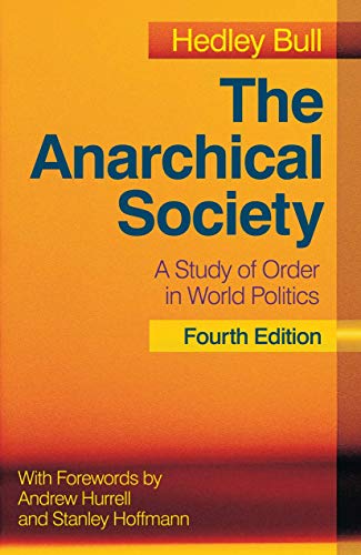 Imagen de archivo de The Anarchical Society: A Study of Order in World Politics a la venta por WorldofBooks