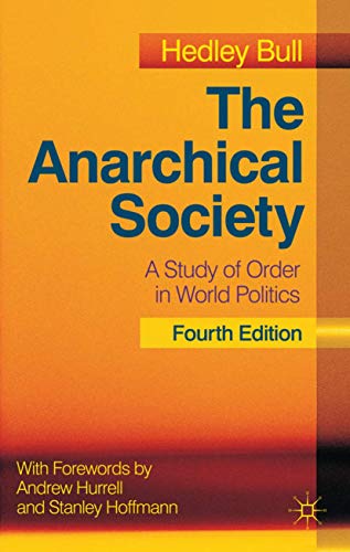 Imagen de archivo de The Anarchical Society: A Study of Order in World Politics a la venta por Orbiting Books