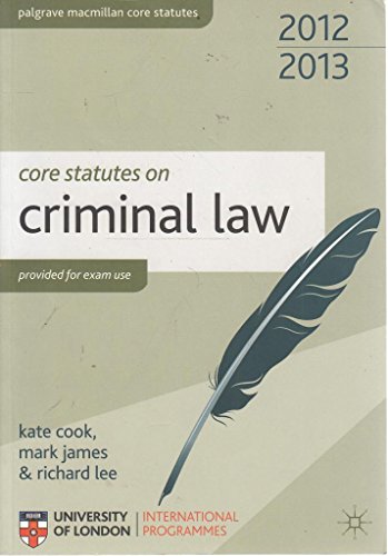 Imagen de archivo de Core Statutes on Criminal Law (The Palgrave Macmillan Core Statutes Series) a la venta por PsychoBabel & Skoob Books