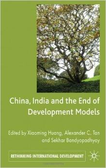 Stock image for China, India and the End of Development Models for sale by Books Puddle