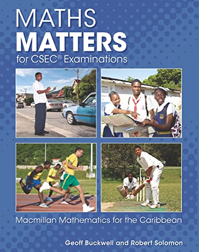 Maths Matters for CSEC Examinations (Macmillan Mathematics for the Caribbean) (9780230400320) by Geoff Solomon; Robert Solomon