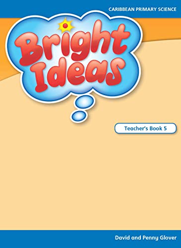 Bright Ideas: Macmillan Primary Science: Teacher's Guide 5 (9780230410787) by Glover, David