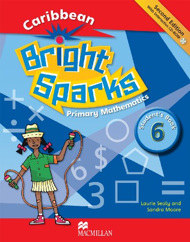 Stock image for Bright Sparks: Caribbean Primary Mathematics NEW EDITION - Student's Pack 6 (Common Entrance Level) for sale by AwesomeBooks
