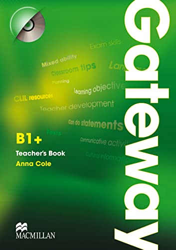 Imagen de archivo de Gateway B1+: Teachers Book and Test CD Pack a la venta por Reuseabook