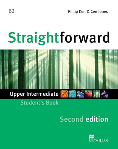 Beispielbild fr Straightforward Second Edition Upper Intermediate Level Student's Book zum Verkauf von WorldofBooks