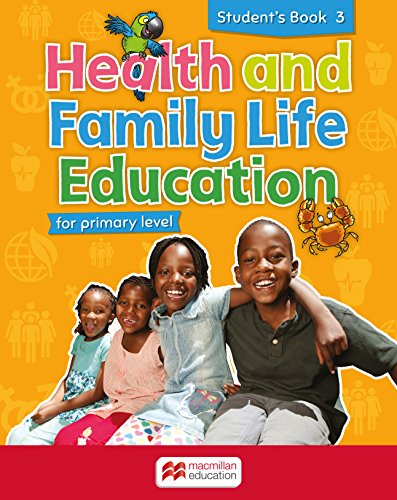 9780230431775: Primary Health and Family Life Education Student's Book - Level 3: for primary level