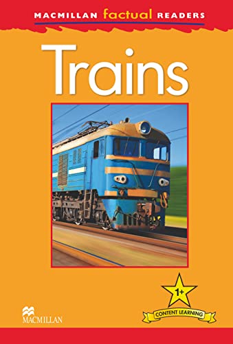 MacMillan Factual Readers: Trains (9780230432024) by Thea Feldman