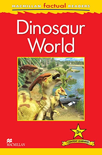 9780230432192: Macmillan Factual Readers: Dinosaur World