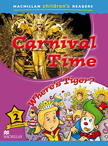 9780230443662: Carnival Time (Macmillan Children's Readers) - 9780230443662