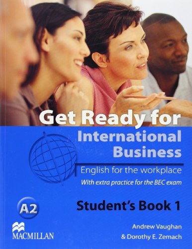 9780230447868: Get Ready For International Business - Student's Book 1, Edition 2013