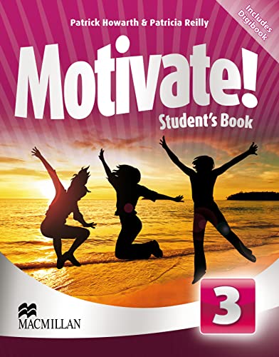 Motivate! Level 3 Student's Book CD Rom Pack (9780230453814) by Patrick Howarth