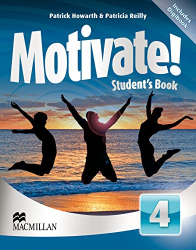 Motivate! Level 4 Student's Book CD Rom Pack (9780230453821) by Patrick Howarth