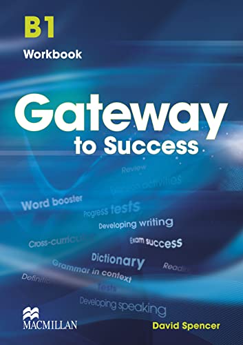 9780230457225: Gateway to Success B1 Workbook