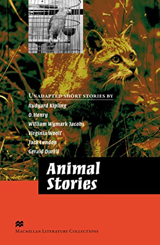 Imagen de archivo de Macmillan Readers Literature Collections Animal Stories Advanced (2015 Macmillan Readers Literature Collections) a la venta por AwesomeBooks