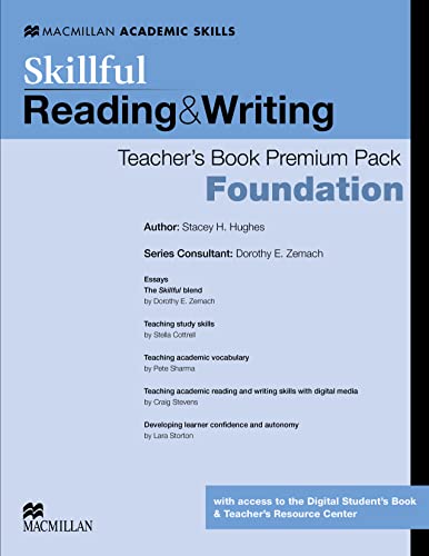 Imagen de archivo de Skillful Foundation Reading and Writing Teacher*s Book with Digital Student*s Book & Online Practice a la venta por dsmbooks