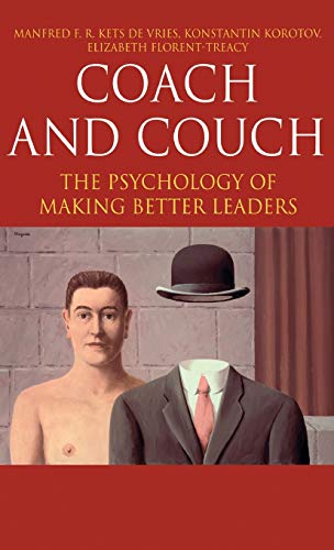 Beispielbild fr Coach and Couch: The Psychology of Making Better Leaders (INSEAD Business Press) zum Verkauf von HPB-Red