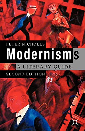 Beispielbild fr Modernisms: A Literary Guide, Second Edition zum Verkauf von HPB-Red