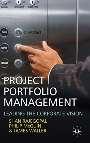 9780230507166: Project Portfolio Management: Leading the Corporate Vision