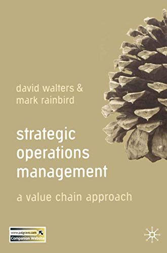 Stock image for Strategic Operations Management : A Value Chain Approach for sale by Better World Books