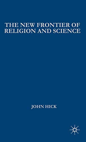 The New Frontier of Religion and Science: Religious Experience, Neuroscience, and the Transcendent