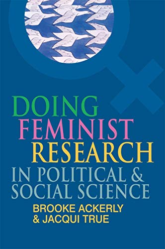 Doing Feminist Research in Political and Social Science (9780230507760) by Brooke Ackerley; Jacqui True