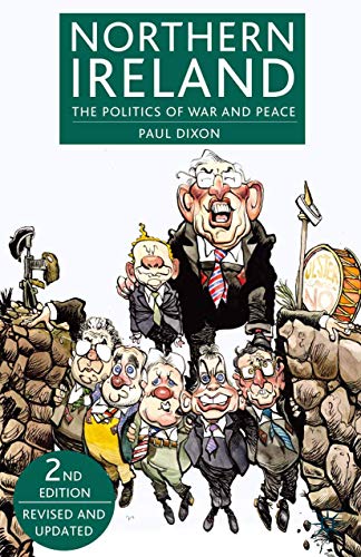 Beispielbild fr Northern Ireland: The Politics of War and Peace: The Politics of War and Peace (Revised, Updated) zum Verkauf von WorldofBooks