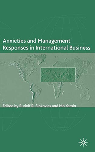 Imagen de archivo de Anxieties and Management Responses in International Business (The Academy of International Business) a la venta por WorldofBooks