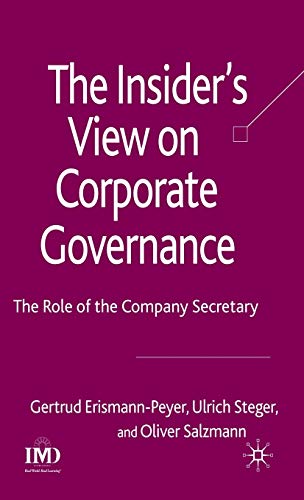 Stock image for The Insider's View on Corporate Governance: The Role of the Company Secretary (Finance and Capital Markets Series) for sale by GoldenWavesOfBooks