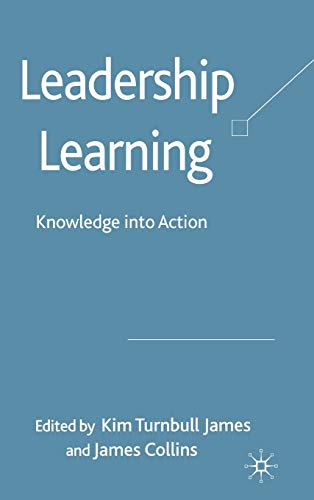 Beispielbild fr Leadership Learning: Knowledge into Action zum Verkauf von Midtown Scholar Bookstore