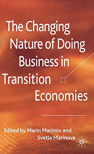 The Changing Nature of Doing Business in Transition Economies