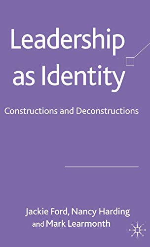 9780230516328: Leadership as Identity: Constructions and Deconstructions
