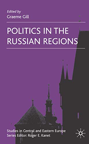 Stock image for Politics in the Russian Regions for sale by Better World Books: West