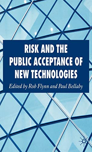 Imagen de archivo de Risk and the Public Acceptance of New Technologies a la venta por Bookoutlet1