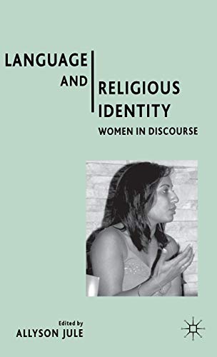 Stock image for Language and Religious Identity: Women in Discourse for sale by Midtown Scholar Bookstore
