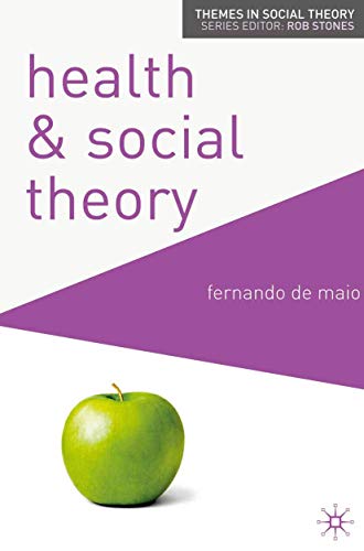 Beispielbild fr Health and Social Theory zum Verkauf von Better World Books