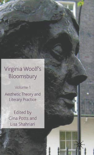 9780230517660: Virginia Woolf's Bloomsbury: Aesthetic Theory and Literary Practice: 1