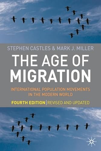 9780230517844: The Age of Migration: International Population Movements in the Modern World