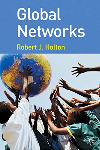 Global Networks (9780230521056) by Holton, Robert J.