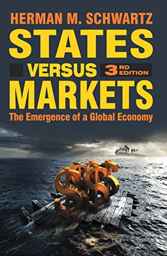 Imagen de archivo de States Versus Markets : The Emergence of a Global Economy a la venta por Better World Books