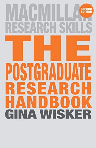 9780230521308: The Postgraduate Research Handbook: Succeed with your MA, MPhil, EdD and PhD: 16 (Palgrave Research Skills)