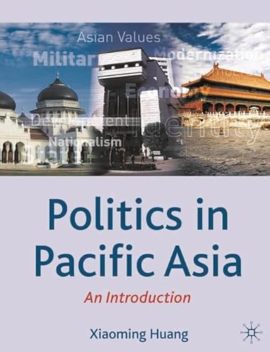 Stock image for Politics in Pacific Asia: An Introduction (Comparative Government and Politics) for sale by More Than Words