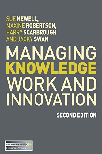 9780230522015: Managing Knowledge Work and Innovation