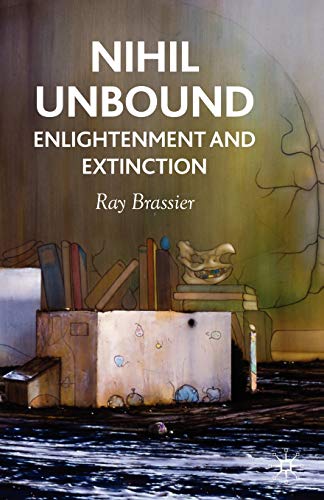 9780230522053: Nihil Unbound: Enlightenment and Extinction
