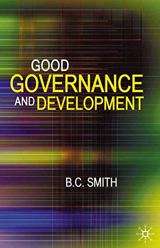 Good Governance and Development (9780230525665) by Smith, Brian